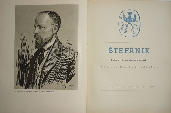 dr. Štefan Osuský, Bohdan Pavlů: Štefánik I., spomienky a postrehy, 1938 dr. Štefan Osuský, Bohdan Pavlů: Štefánik I., spomienky a postrehy, 1938